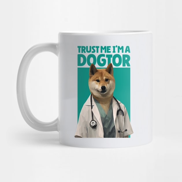 Trust Me I'm A Dogtor by faagrafica